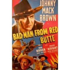 BADMAN FROM RED BUTTE   (1940)